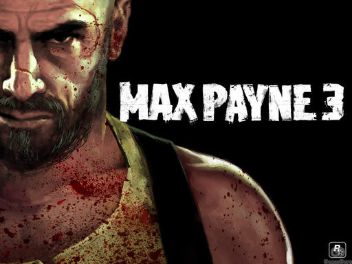 Max Payne 3 - Статья из Навигатора Игрового Мира Часть I.