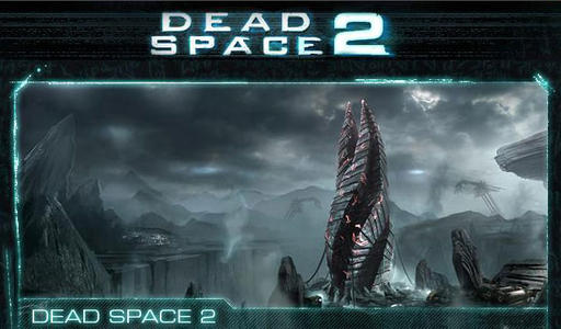 Dead Space 2 - Visceral Games: "В игре будет еще больше экшена" [+Бонус]