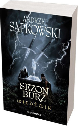 Ведьмак - "Сезон гроз": обещанная книга А. Сапковского по Миру Ведьмака официально анонсирована 